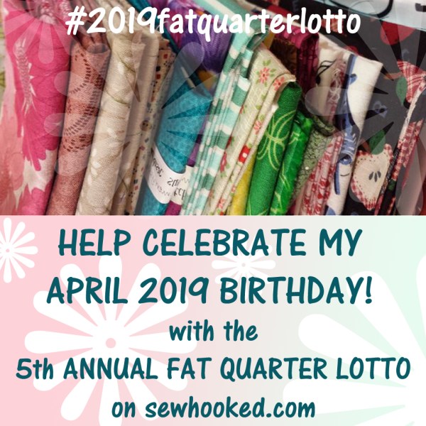 2019 Fat Quarter Lotto